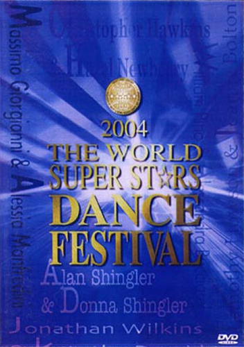 World Super Stars Dance Festival 2004 Standard
