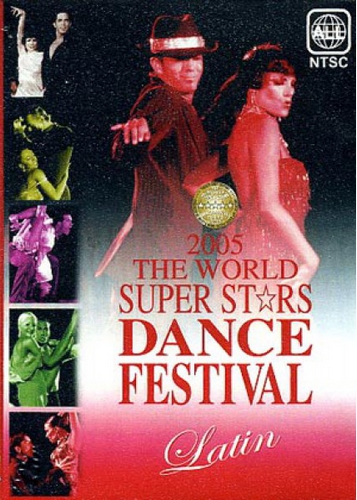 World Super Stars Dance Festival 2005 Latin
